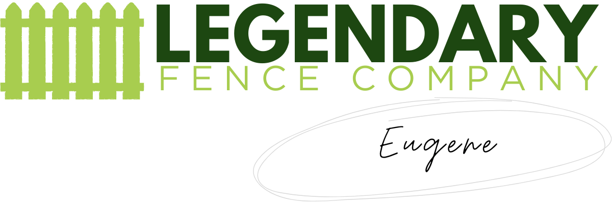 Legendary Fence Company Eugene